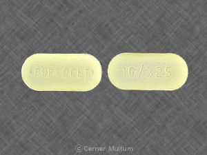 Percocet 10/325 (oxycodone-acetaminophen).